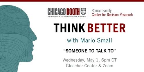 Think Better with Mario Small