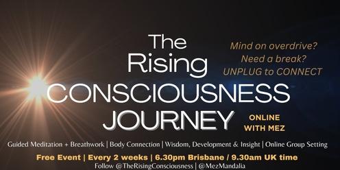 The Rising Consciousness: Journey Online Experience (Meditation/Breathwork + More) 