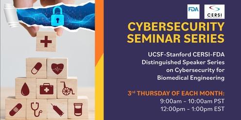 CERSI-FDA Cybersecurity Seminar Series: David Brumley (9-10 am Pacific / 12-1 pm Eastern)