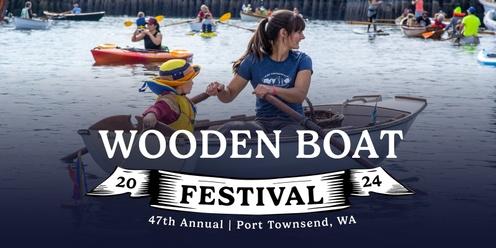 47th Wooden Boat Festival 2024