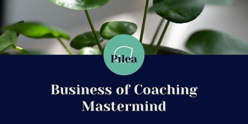 Business of Coaching Mastermind