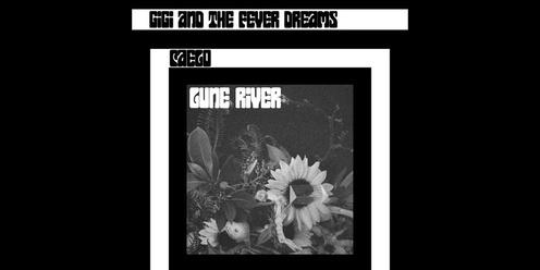 Lune River // with Caelo + Gigi and the Fever Dreams