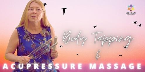 IN PERSON | Body Tapping and Acupressure Massage