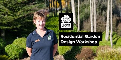 Residential Garden Design Workshop