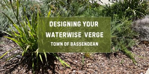 Designing Your Waterwise Verge for Town of Bassendean Residents