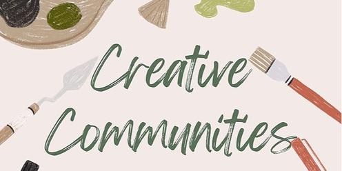 Creative Communities