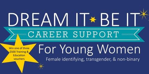 Dream It Be It Career Fair:  Think Outside the Box - Non-Traditional Career Options 