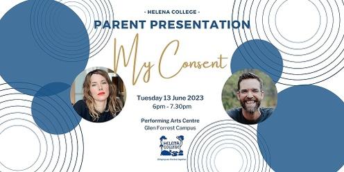 Parent Presentation - My Consent