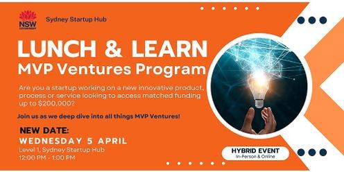 Lunch & Learn: MVP Ventures Program