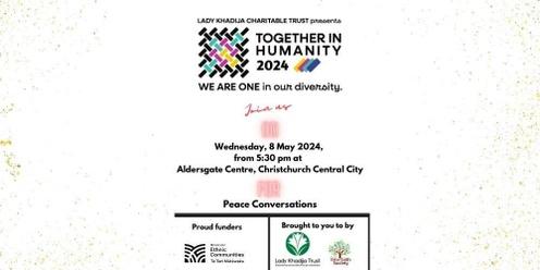 Together in Humanity 2024: Peace Conversations
