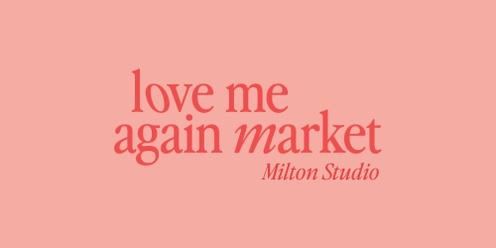 Love Me Again Market at Milton Studio - Sunday 21 April, 2024