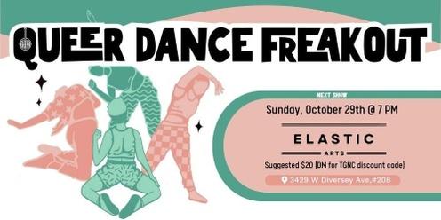 Queer Dance Freakout: Halloween Show 🕷️