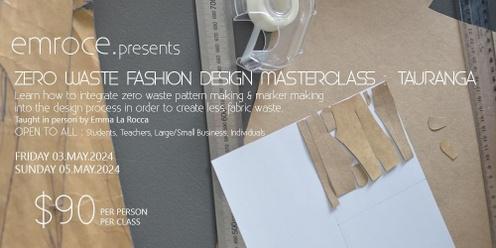 Zero Waste Fashion Masterclass - weekend class