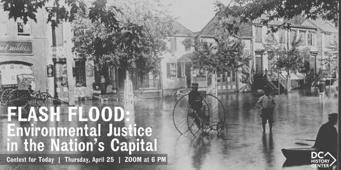Flash Flood: Environmental Justice in the Nation’s Capital