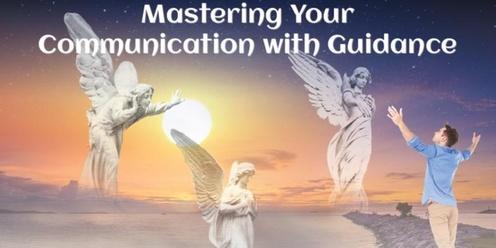 Mastering your Communication with Guidance (#201@AWK) - Online!