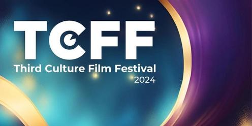 The Third Culture Film Festival 2024