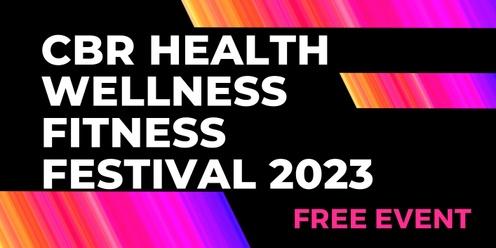 CBR Health, Wellness, and Fitness Festival