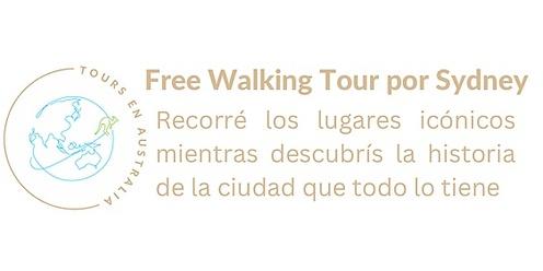Free Walking Tour por Sydney en Español al Atardecer