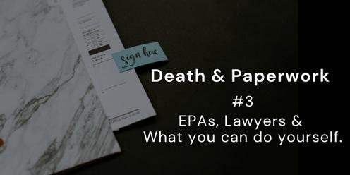 Death & Paperwork #3