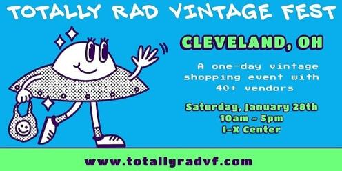 Totally Rad Vintage Fest - Cleveland