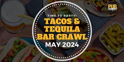 Buffalo Tacos and Tequila Bar Crawl