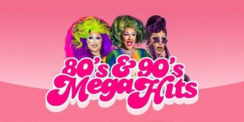 80s & 90s Drag Queen Show - Rockingham