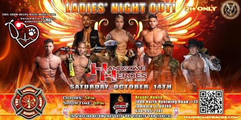 Lombard, IL - Handsome Heroes The Show: The Best Ladies' Night of All Time!