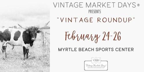 Vintage Market Days of Coastal Carolina Presents "Vintage Roundup"
