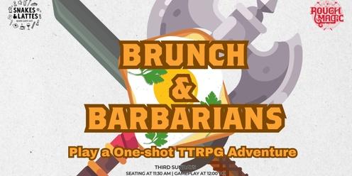 Brunch and Barbarians at Snakes and Lattes 
