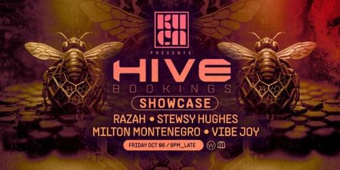 Kuća Presents: Hive Showcase