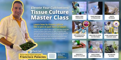 Online LIVE Tissue Culture Master Class: Houseplants