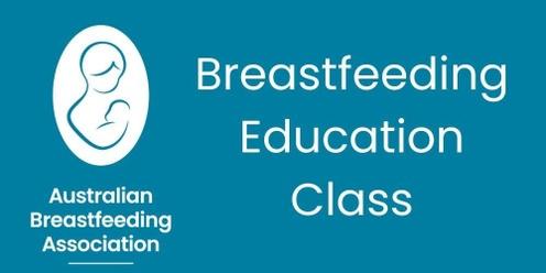 Breastfeeding Education Class - Murrumbeena -  5 May 2024