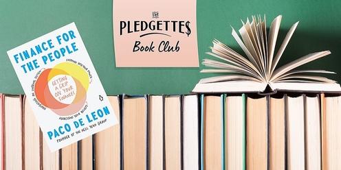 The Pledgettes Book Club: Finance for The People by Paco de Leon with Jessi Burg