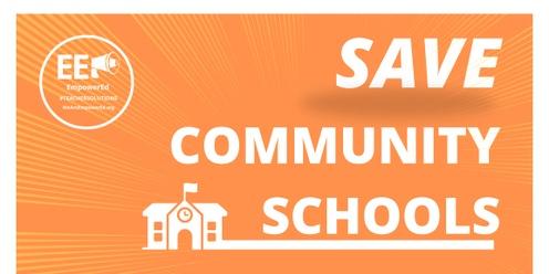 Rally and Action to Save Community Schools!