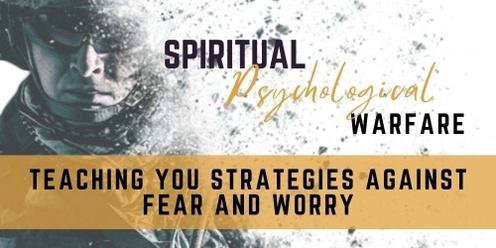 Spiritual Psychological Warfare 